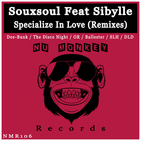 Specialize In Love (Remixes)