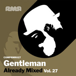 Already Mixed Vol.27 (Compiled & Mixed by Gentleman)