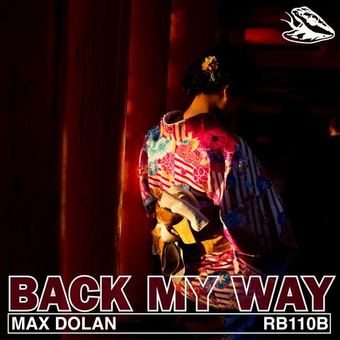 Back My Way