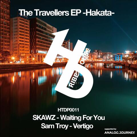 The Travellers EP -Hakata-