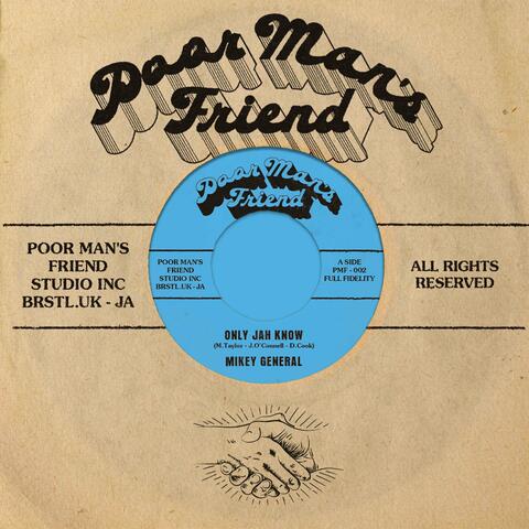 Only Jah Know / Born to Be Free