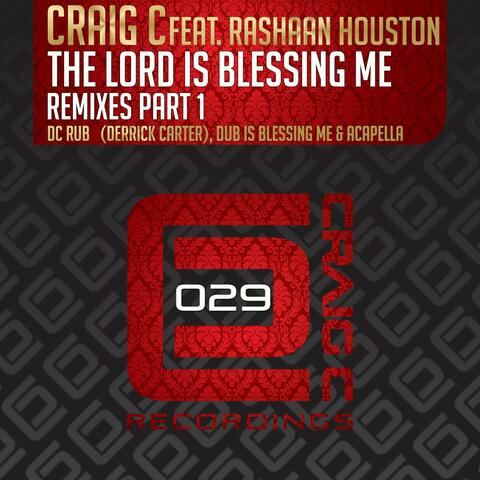 The Lord Is Blessing Me, Remixes, Pt. 1