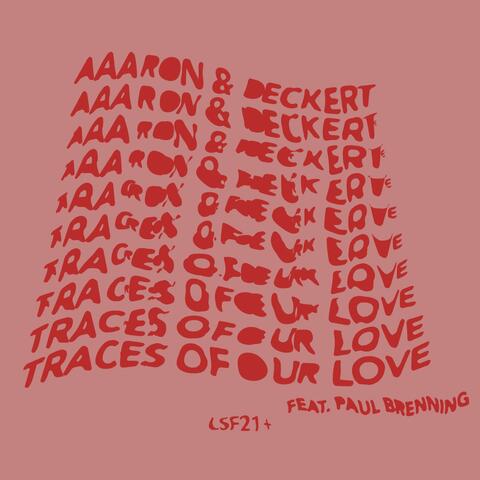 Traces Of Our Love