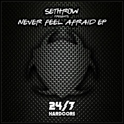 Never Feel Afraid EP