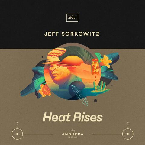 Heat Rises