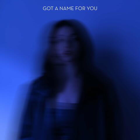 Got A Name For You