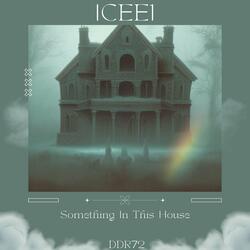Something In This House