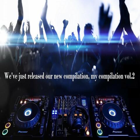 MY COMPILATION, VOL. 2