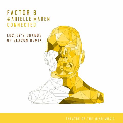 Connected (Lostly's Change of Season Extended Remix)