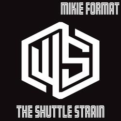 The Shuttle Strain