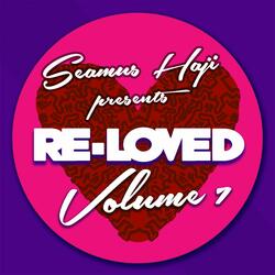 Seamus Haji Presents Re-Loved Volume 7