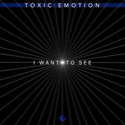 I Want To See