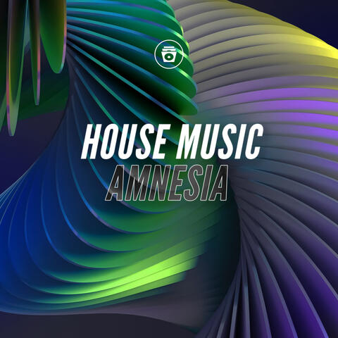 House Music Amnesia