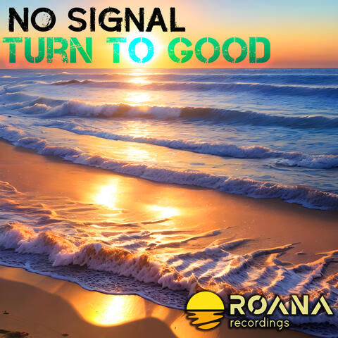 Turn To Good