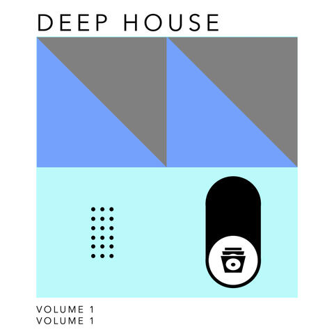 Deep House, Volume 1