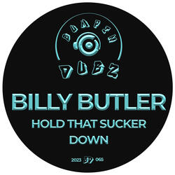 Hold That Sucker Down