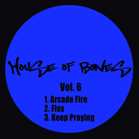 House of Bones, Vol. 6