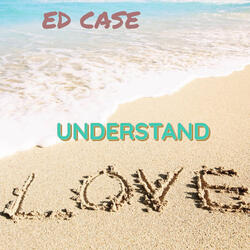 Understand Love