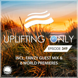 Uplifting Only (UpOnly 349)