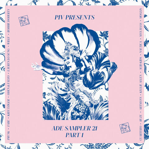 PIV ADE Sampler '21 Pt 1