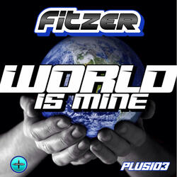 World Is Mine