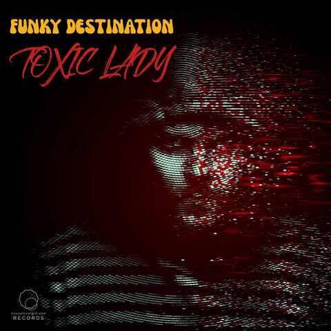 Toxic Lady