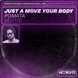 Just A Move Your Body