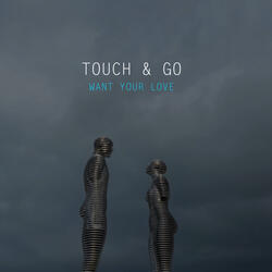 Want your love