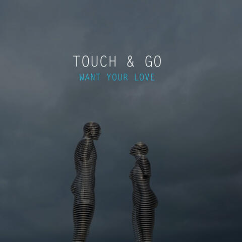 Touch & Go