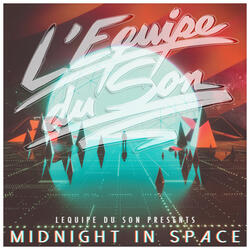 Midnight in Space