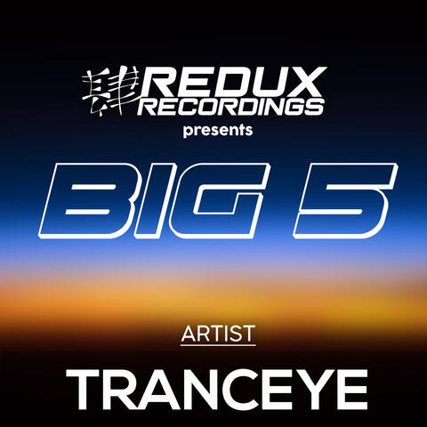 Redux Big 5 of TrancEye