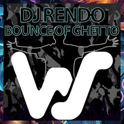 Bounce Of Ghetto