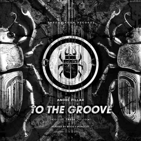 To The Groove