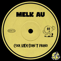Cool Kids Don't Piano