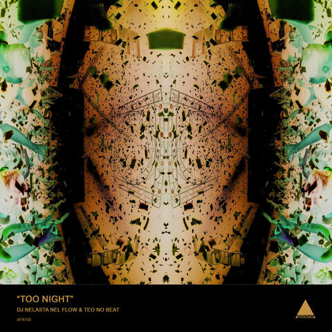 Too Night