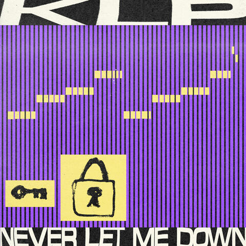 Never Let Me Down