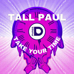 Take your time