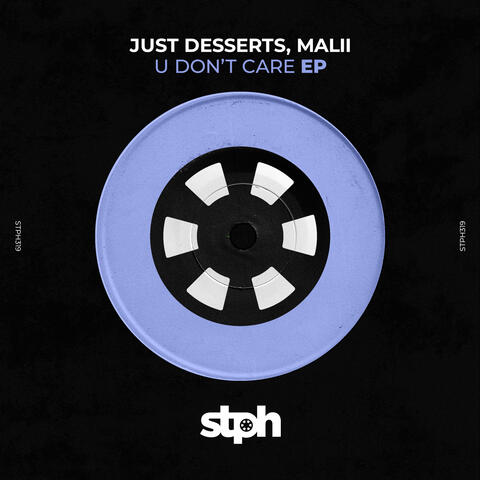 U Don't Care EP