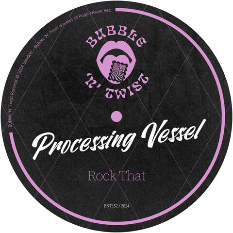 Processing Vessel