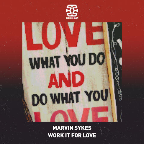 Work It For Love