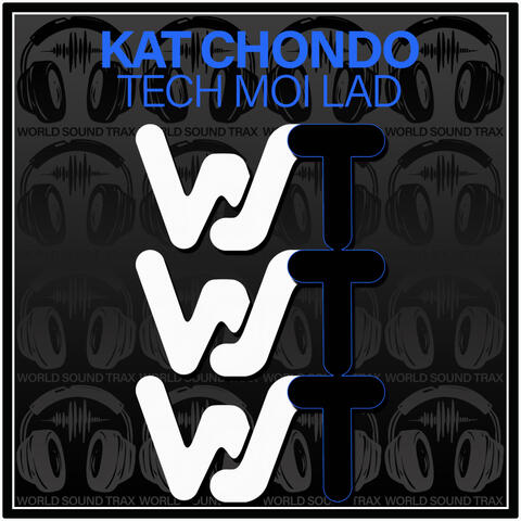 Tech Moi Lad
