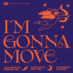 I'm Gonna Move