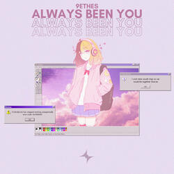 Always Been You