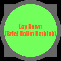 Lay Down