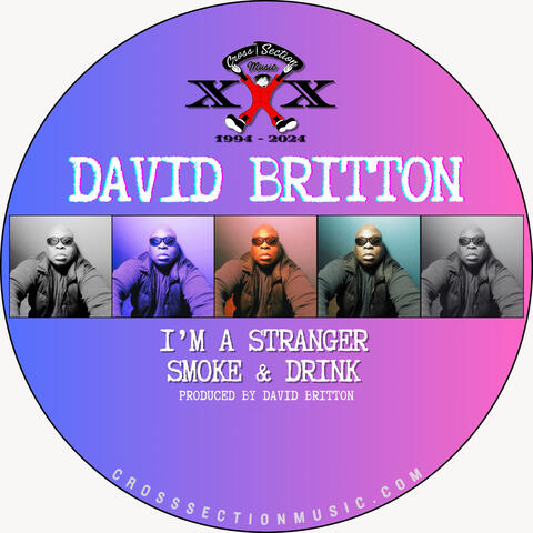 I'm A Stranger / Smoke & Drink