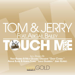 Touch Me