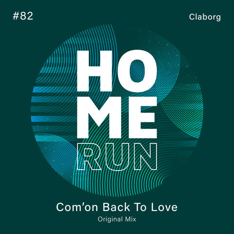 Com'on Back To Love