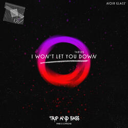 I Won't Let You Down - Afro House