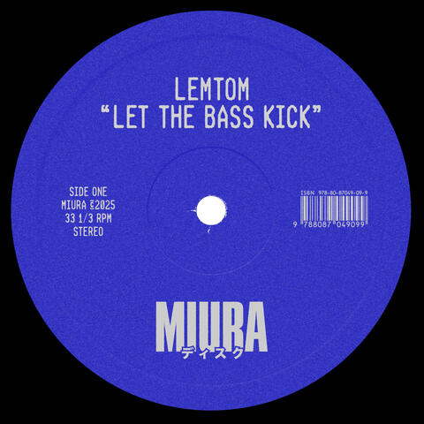 Let The Bass Kick
