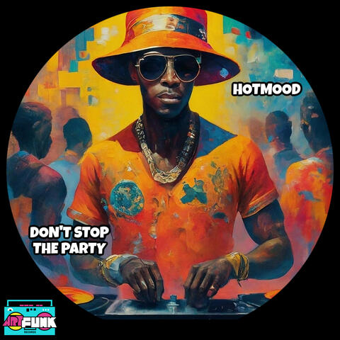 Don't Stop The Party